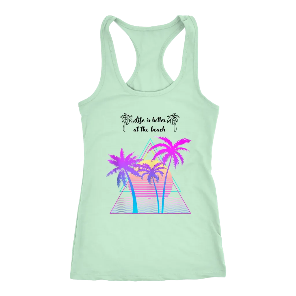 Life is Better at the Beach | Tank | Travel The World