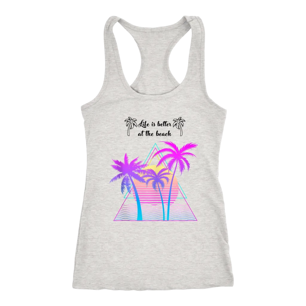 Life is Better at the Beach | Tank | Travel The World