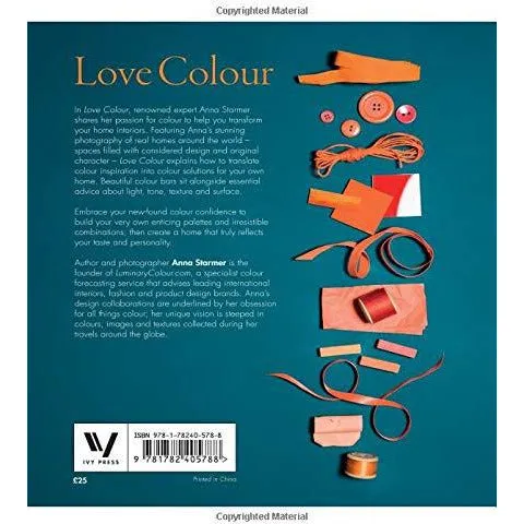 Love Colour: Choosing colours to live with By Anna Starmer