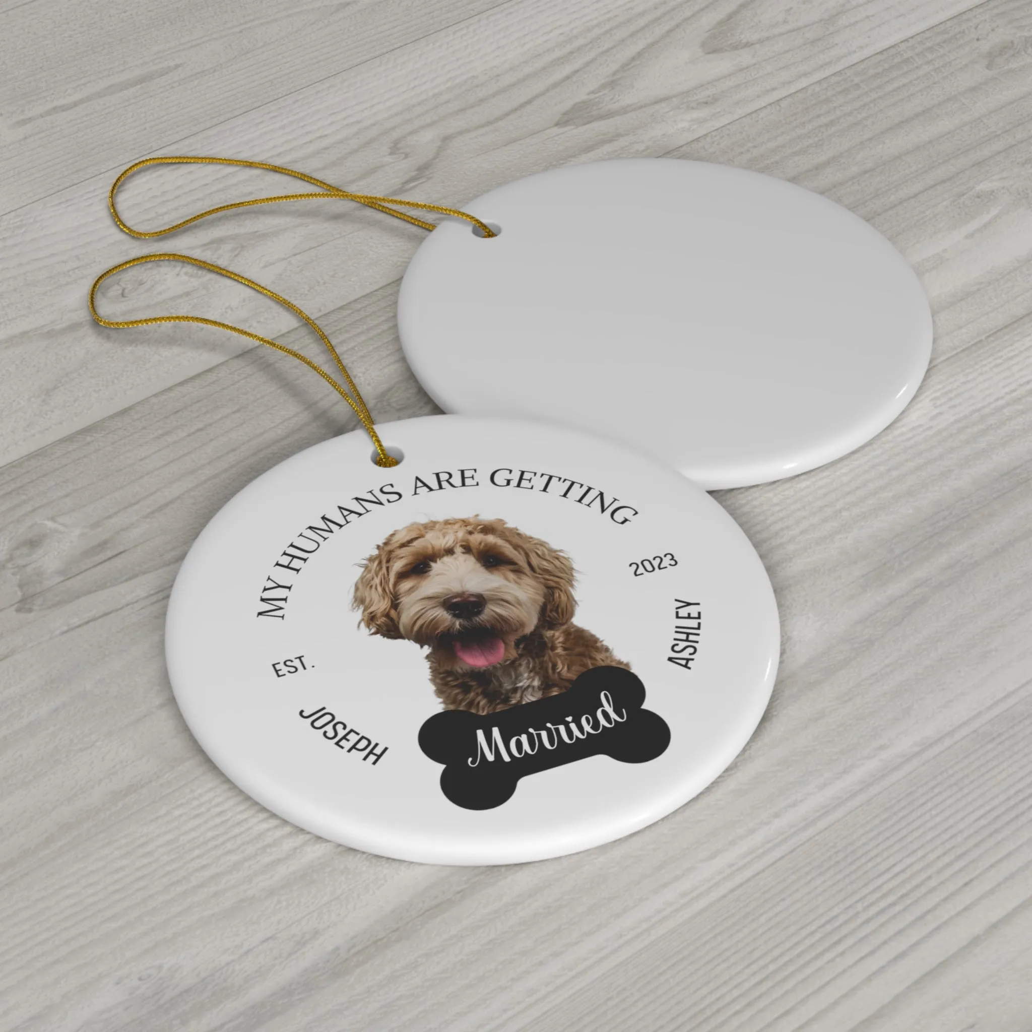 Personalized My Humans Are Getting Married Ornament