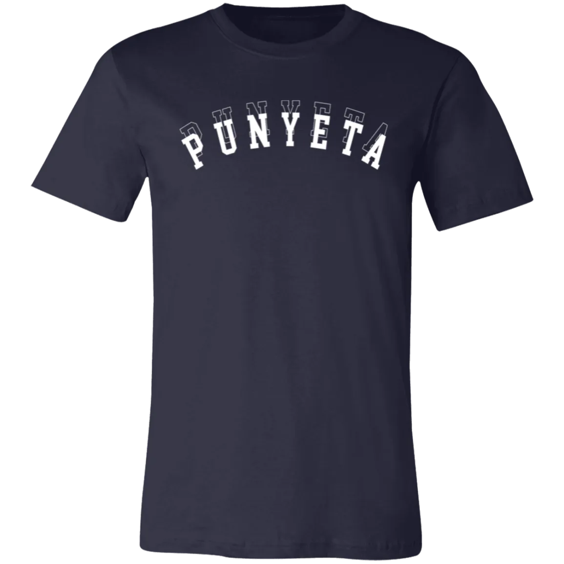 Punyeta Unisex Jersey T-Shirt