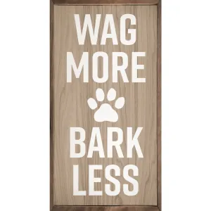 SP | Wag More, Bark Less - Wood Decor Sign
