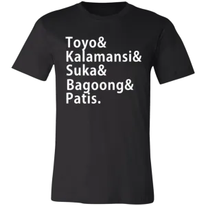 Toyo Kalamansi Suka Bagoong Patis Unisex Jersey T-Shirt