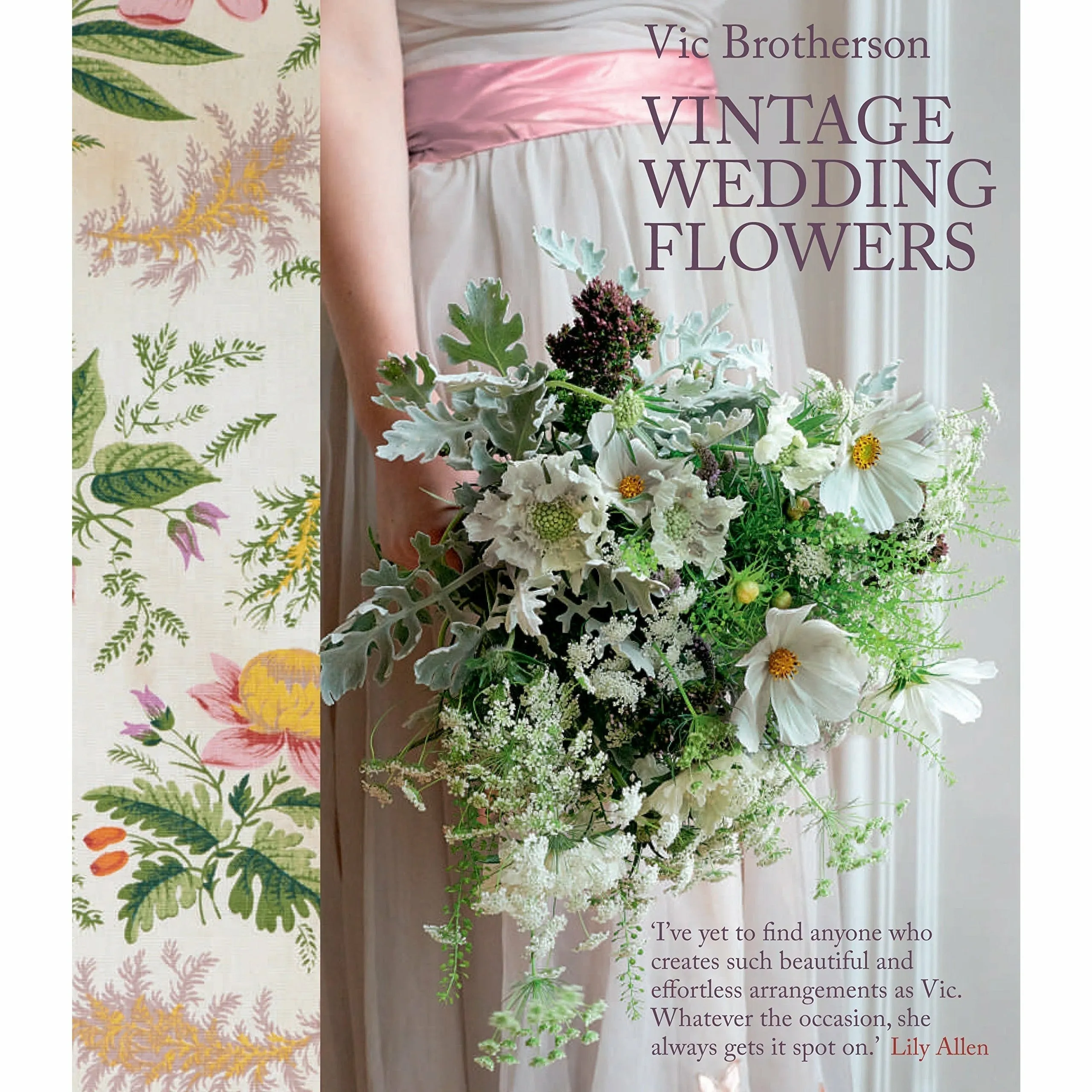 Vintage Wedding Flowers,Vintage Flowers and Paula Pryke Wedding Flowers 3 Books  Set
