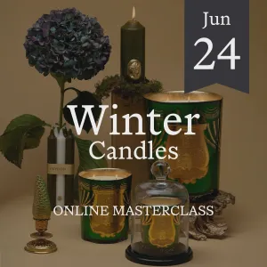 Winter Candles Online Masterclass 24 Jun 2025