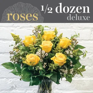 Yellow Roses - Half Dozen (Deluxe)